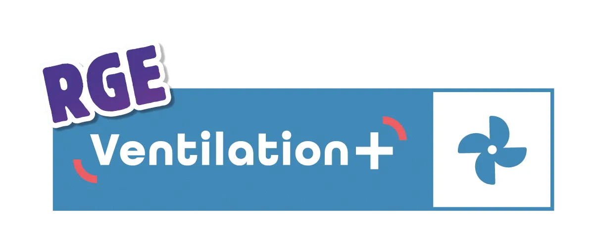 Certifié RGE Ventilation+